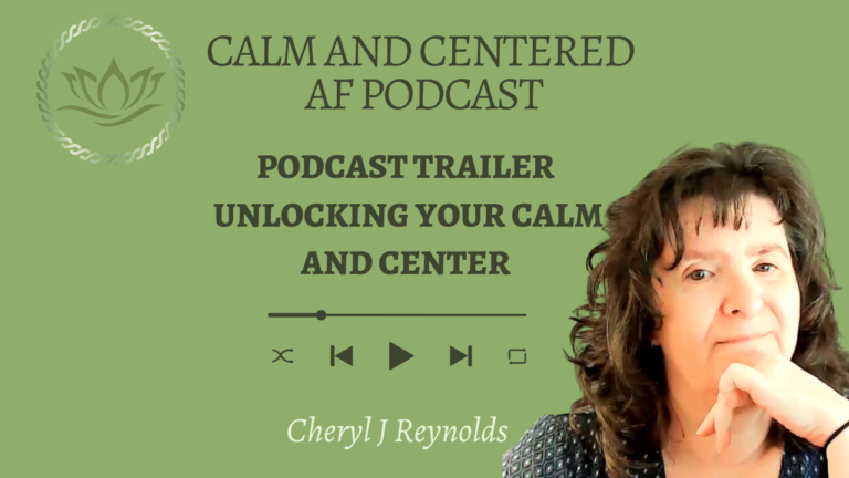 Calm and Centered Podcast Trailer